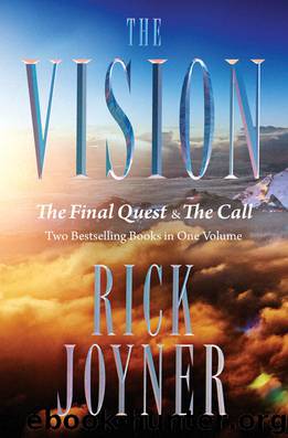 The Vision by Rick Joyner