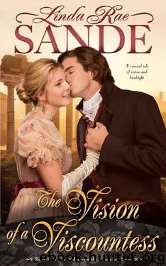The Vision of a Viscountess (The Widowers of the Aristocracy Book 2) by Linda Rae Sande