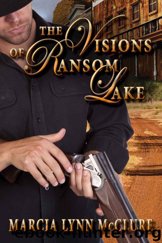 The Visions of Ransom Lake by McClure Marcia Lynn