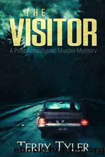 The Visitor | A Post-Apocalyptic Murder Mystery by Tyler Terry