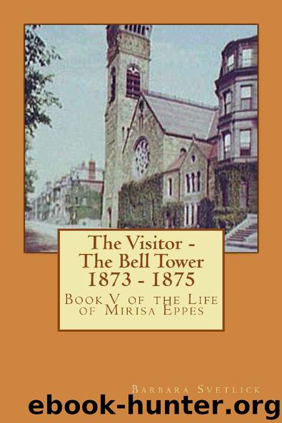The Visitor - The Bell Tower 1873 - 1875 by Barbara Svetlick