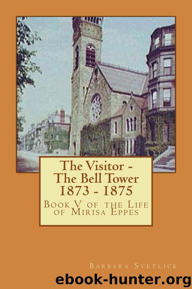 The Visitor_The Bell Tower 1873_1875 by Barbara Svetlick