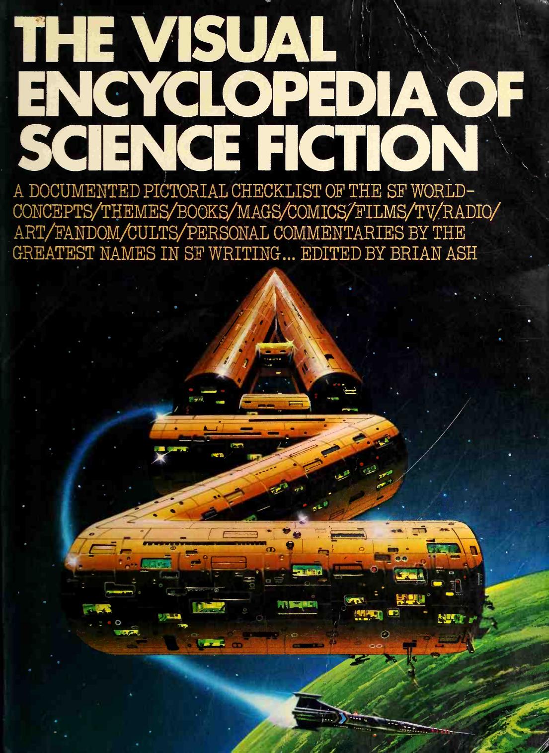 The Visual Encyclopedia of Science Fiction by Brian Ash