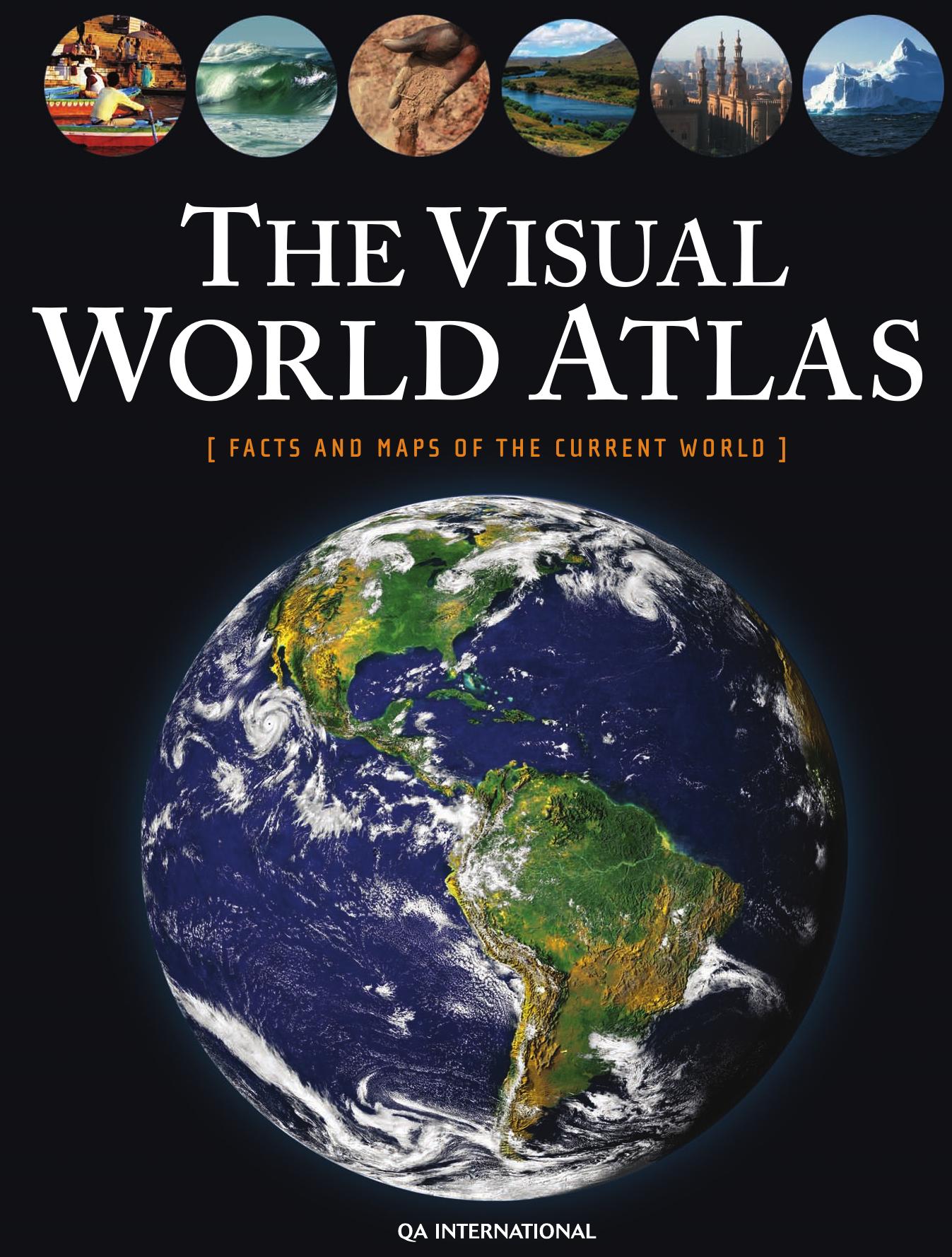 The Visual World Atlas - Facts and maps of the current world by Collectif