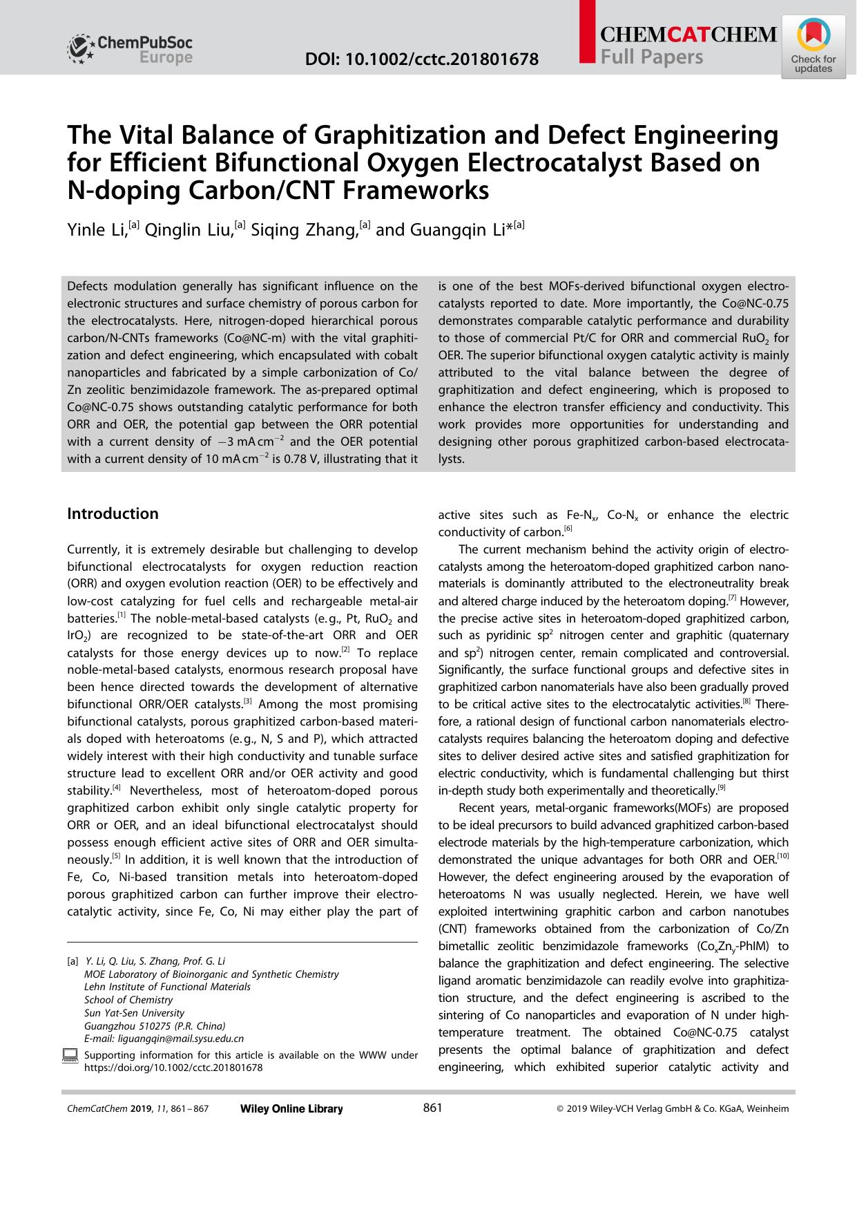 The Vital Balance of Graphitization and Defect Engineering for Efficient Bifunctional Oxygen Electrocatalyst Based on Nâdoping CarbonCNT Frameworks by Unknown