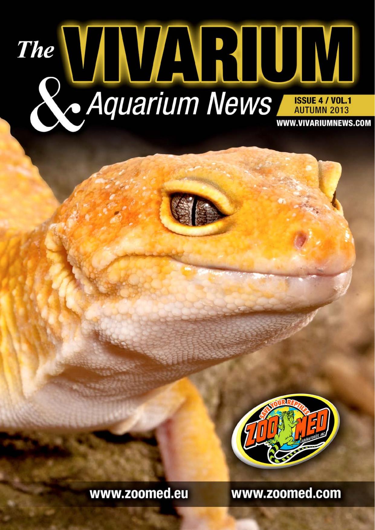 The Vivarium & Aquarium News �C Issue 4 / Vol. 1 | Autumn 2013 by Unknow