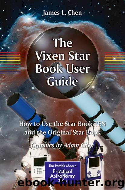 The Vixen Star Book User Guide by James Chen & Adam Chen