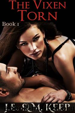 The Vixen Torn by J.E. & M. Keep