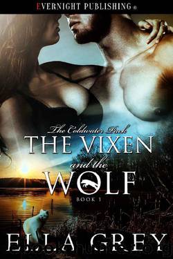 The Vixen and the Wolf (The Coldwater Pack Book 1) by Ella Grey