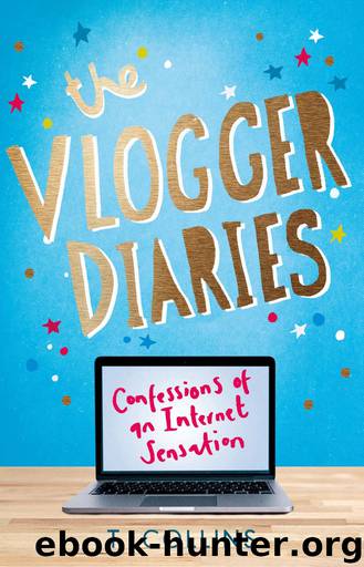 The Vlogger Diaries by T. Collins