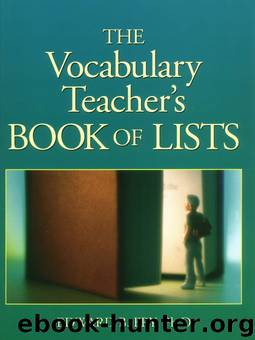 The Vocabulary Teacher's Book of Lists (J-B Ed: Book of Lists) by Fry Edward B