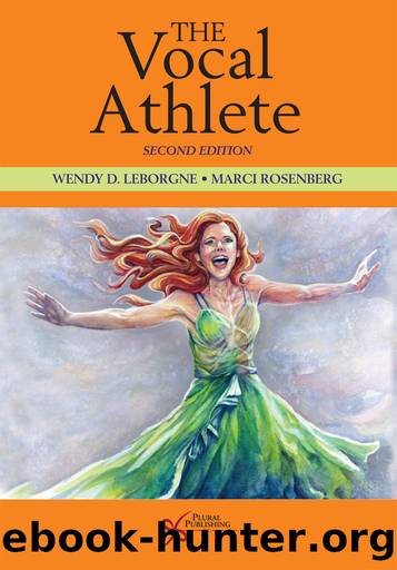 The Vocal Athlete by LeBorgne Wendy D.; Rosenberg Marci;