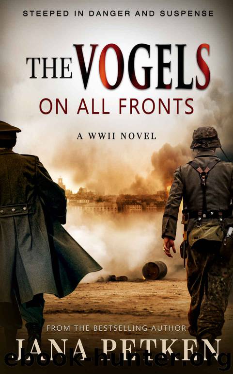The Vogels: On All Fronts (The Half-Bloods Trilogy Book 2) by Jana Petken
