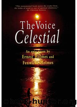 The Voice Celestial by Ernest Holmes