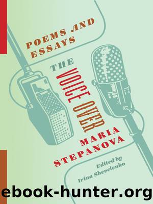 The Voice Over by Maria Stepanova