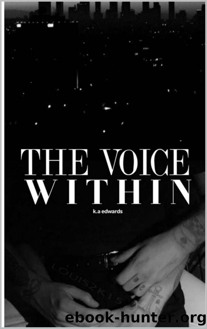 The Voice Within by K A Edwards