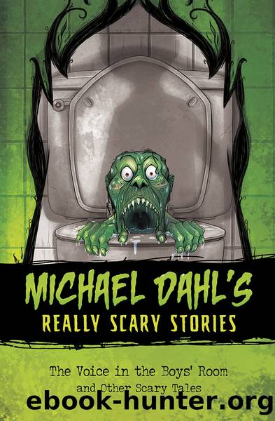 The Voice in the Boys' Room by Michael Dahl