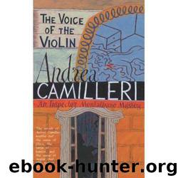 The Voice of the Violin by Andrea Camilleri