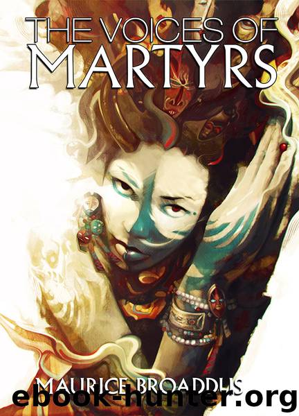 The Voices of Martyrs by Maurice Broaddus
