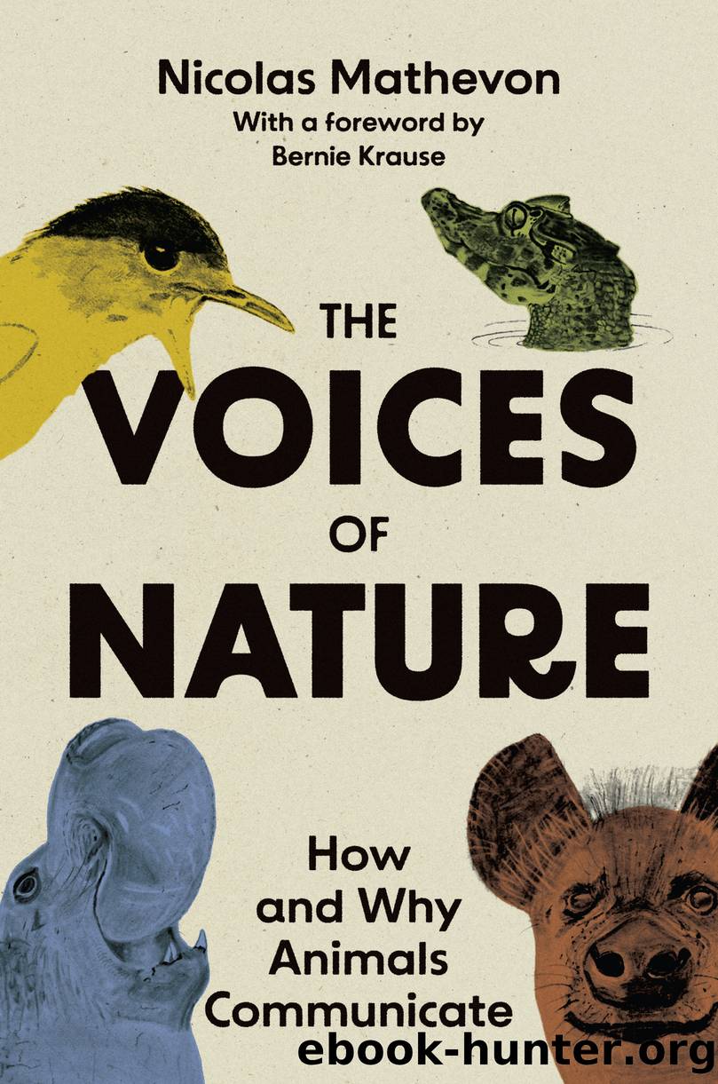 The Voices of Nature by Nicolas Mathevon;
