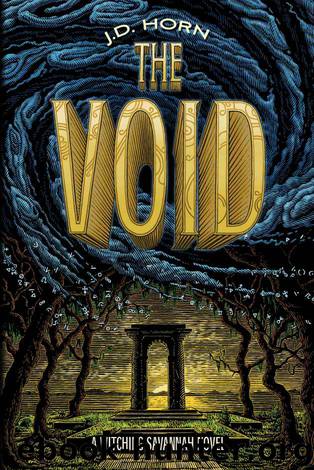 The Void (Witching Savannah Book 3) by J. D. Horn
