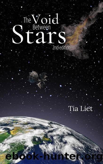 The Void Between Stars by Tia Liet