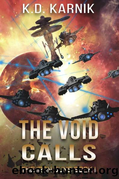 The Void Calls (The Iron Suns Book 1) by K.D. Karnik