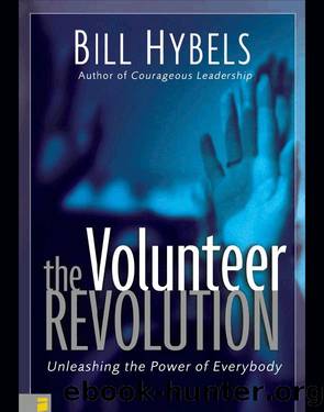 The Volunteer Revolution by Bill Hybels