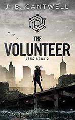 The Volunteer by J. B. Cantwell