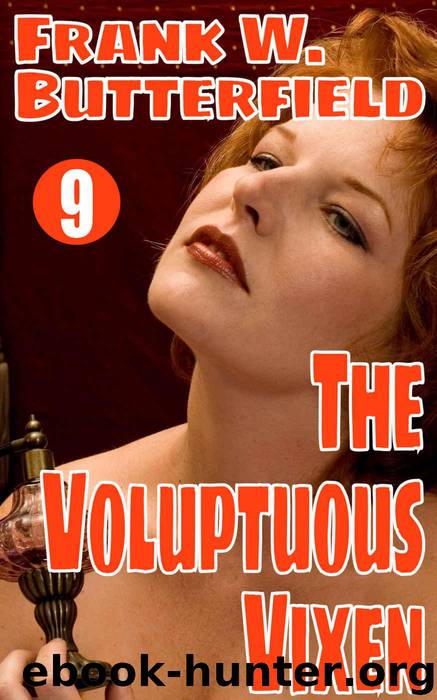 The Voluptuous Vixen (A Nick Williams Mystery Book 9) by Butterfield Frank W