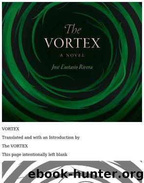 The Vortex by José Eustasio Rivera