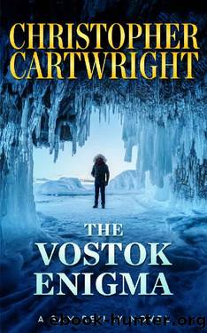 The Vostok Enigma (Sam Reilly Book 26) by Christopher Cartwright