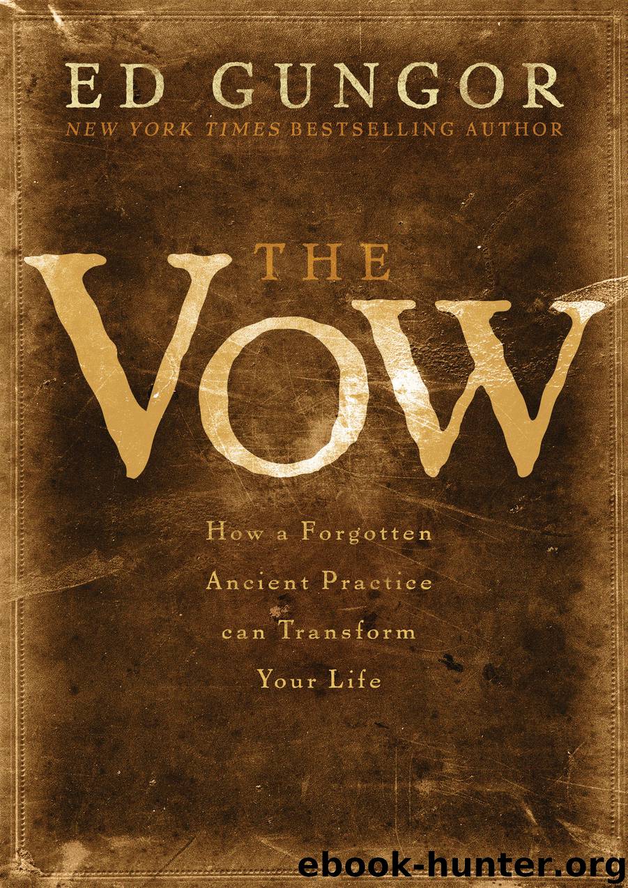 The Vow by Ed Gungor