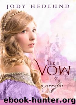 The Vow by Jody Hedlund