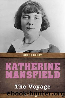 The Voyage by Katherine Mansfield