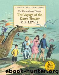 The Voyage of the Dawn Treader Read Aloud (Narnia) by C. S. Lewis