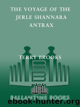 The Voyage of the Jerle Shannara: Antrax: 2 by Terry Brooks