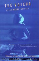 The Voyeur by Alain Robbe-Grillet