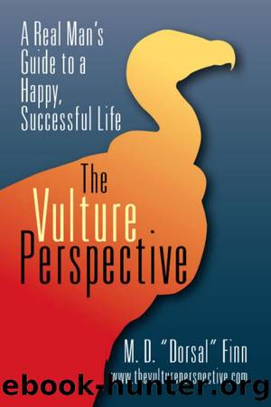 The Vulture Perspective by M.D Dorsal Finn