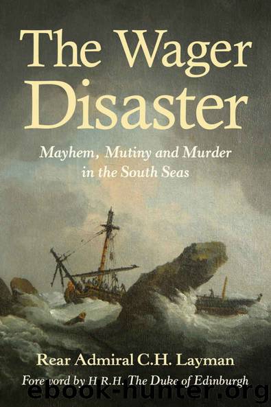 The Wager Disaster by C.H. Layman