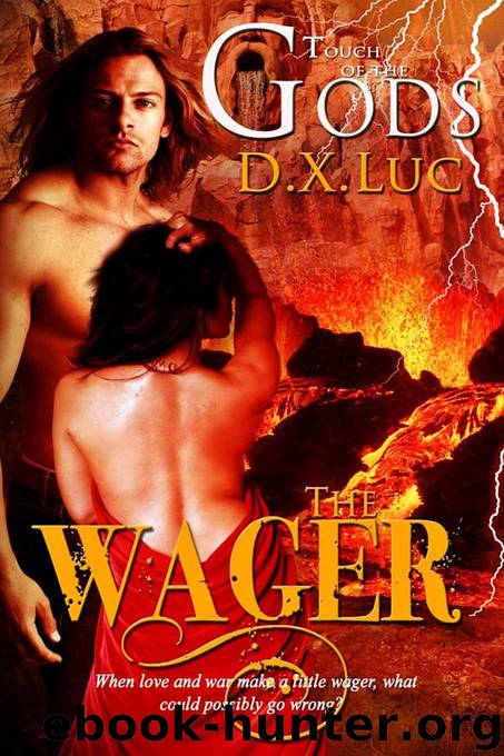 The Wager- BBW Erotic Curvy Paranormal Romance (TOUCH OF THE GODS) by Luc D.X