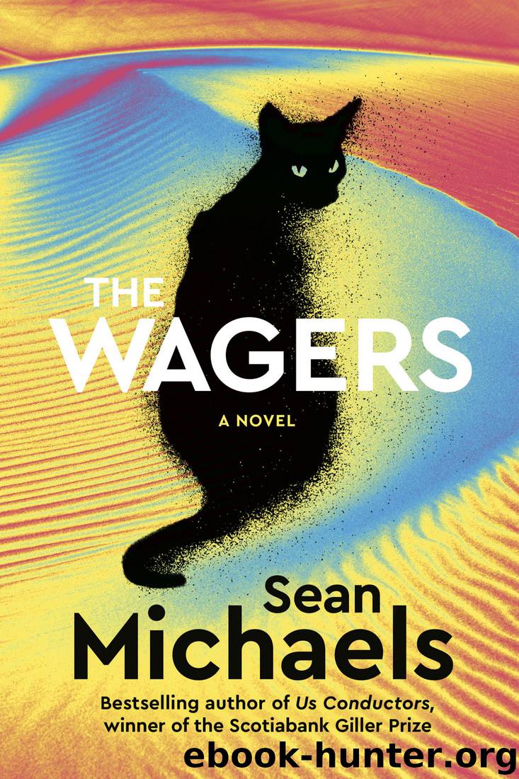 The Wagers by Sean Michaels