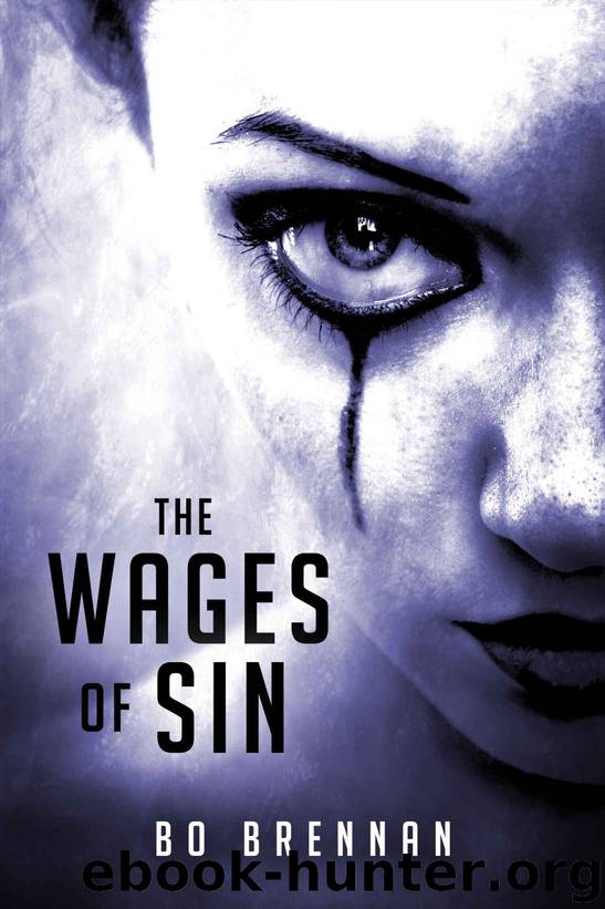 The Wages of Sin (A Detective India Kane & AJ Colt Crime Thriller) by Bo Brennan