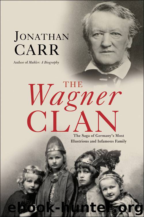 The Wagner Clan by Jonathan Carr