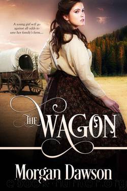 The Wagon (Carter Sisters Series #1) by Morgan Dawson