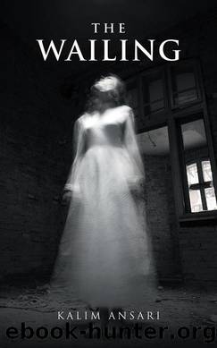 The Wailing by Kalim Ansari