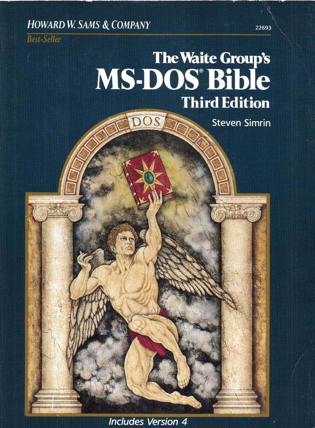 The Waite Group's MS-DOS Bible by Steven Simir