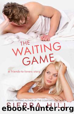 The Waiting Game by Sierra Hill