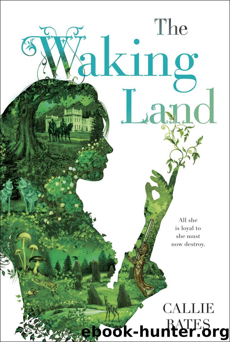 The Waking Land by Callie Bates