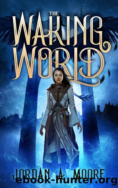 The Waking World by Jordan Moore